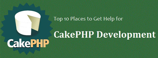 10-Best-Places-Get-Help-CakePHP-Development-Programming