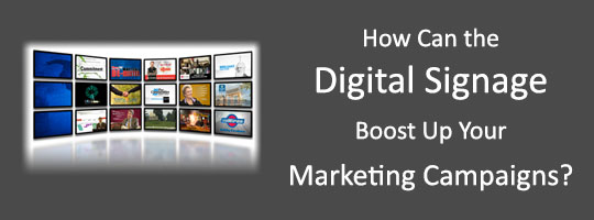how-can-digital-signage-boost-up-marketing-campaigns