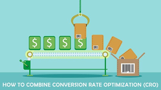 How to Combine Conversion Rate Optimization (CRO) with SEO