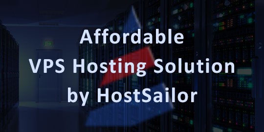Affordable VPS Hosting Solution by HostSailor