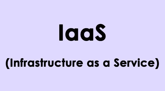 IaaS-Infrastructure-as-a-Service