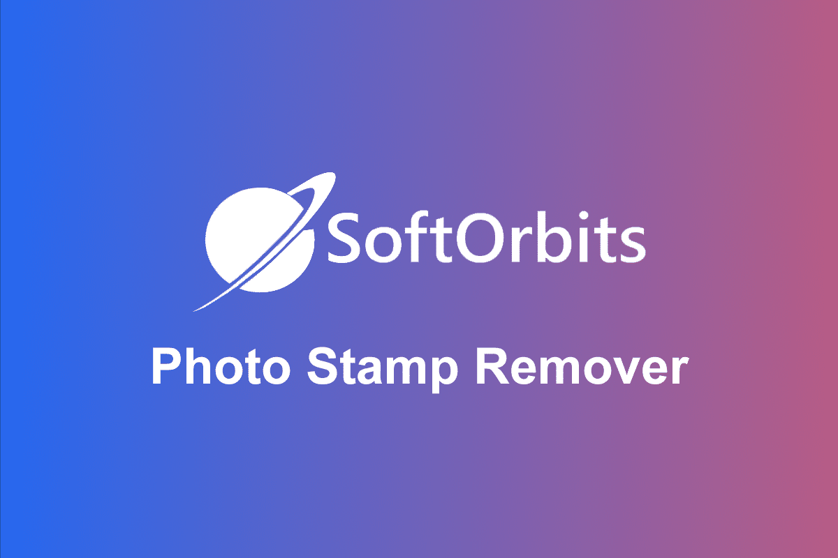 SoftOrbits-Photo-Stamp-Remover