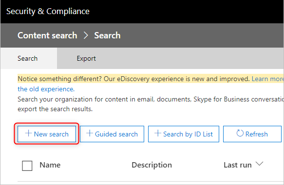 Click on the + New Search option to create a new content search.