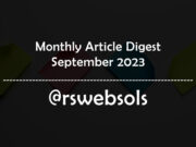 Monthly Article Digest - September 2023 - RS Web Solutions